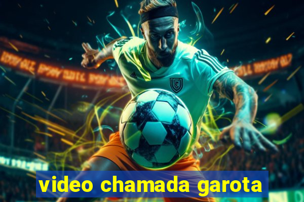 video chamada garota